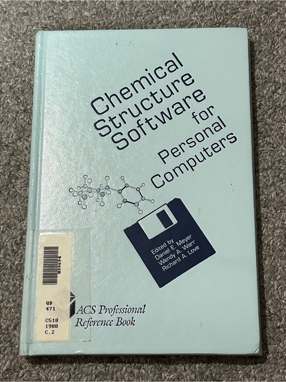 Chemical Structure Software for Personal Computers EX LIB 1988 ACS Meyer Warr